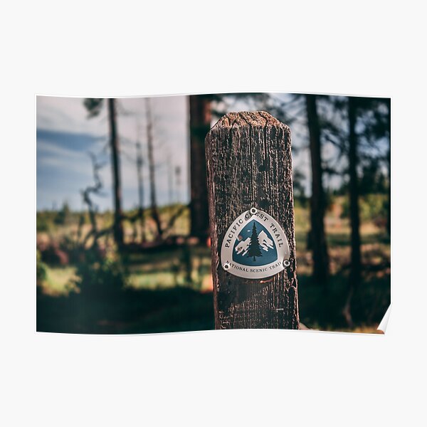 PCT Pacific Crest Trail sign Poster