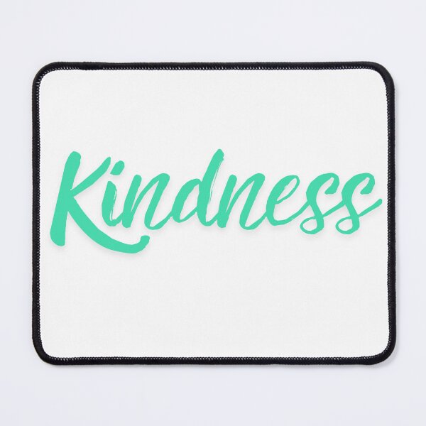 Item preview, KINDNESS designed and sold by PGAart.