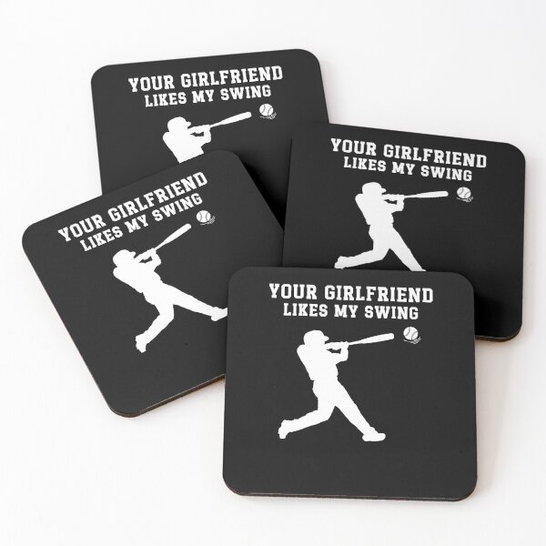 Item preview, Your Girlfriend Likes My Swing - Funny Baseball Player Design designed and sold by Serbin.