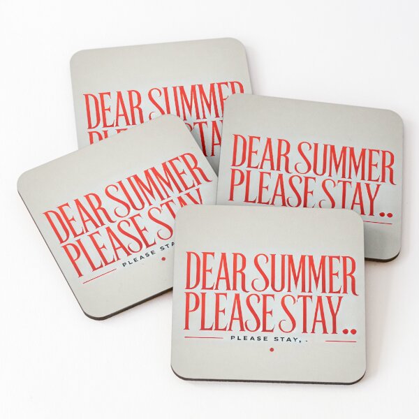 Item preview, dear summer please stay designed and sold by ascysko.