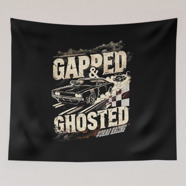 Item preview, Gapped & Ghosted #Drag Racing Funny Drag Racer Race Track Drag Strip Street Racing Car Racing Gap Racecar designed and sold by CarantinedChaos.