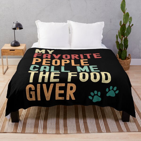 Item preview, My Favorite People Call Me the Food Giver – Funny Pet Owner Design designed and sold by PosiPrints.