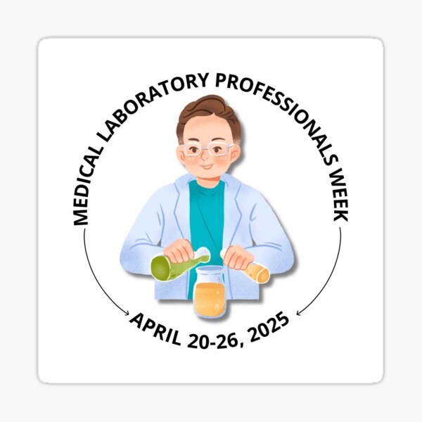 Item preview, Medical Laboratory Professionals Week (Female) April 20-26, 2025 designed and sold by NikitaAg.