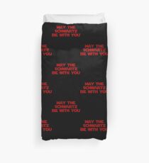 May The Schwartz Be With You Duvet Cover