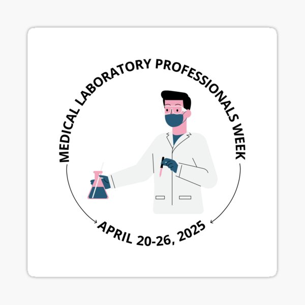Item preview, Medical Laboratory Professionals Week (Male) April 20-26, 2025 designed and sold by NikitaAg.