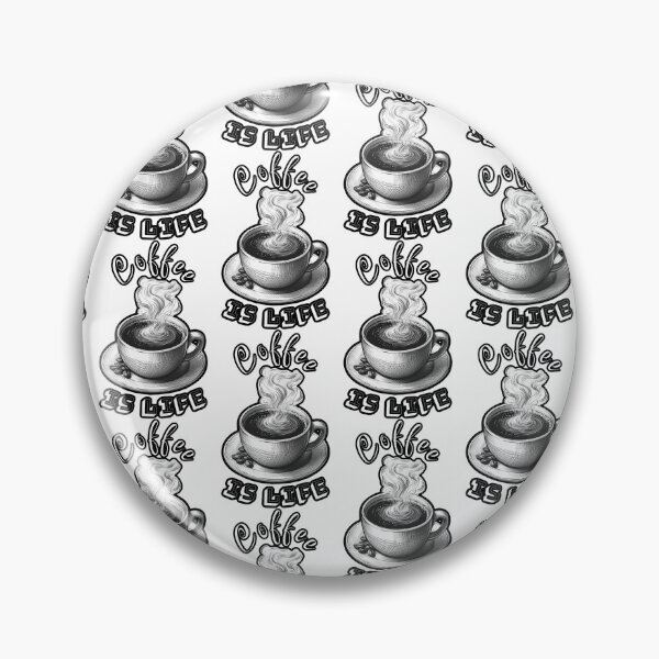Item preview, Coffee Is Life designed and sold by EmzMc123.