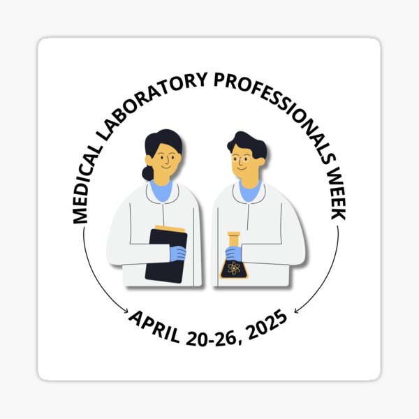 Item preview, Medical Laboratory Professionals Week (Duo) April 20-26, 2025 designed and sold by NikitaAg.
