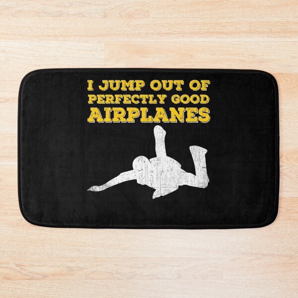 Item preview, I Jump Out Of Perfectly Good Airplanes designed and sold by PNGShop.