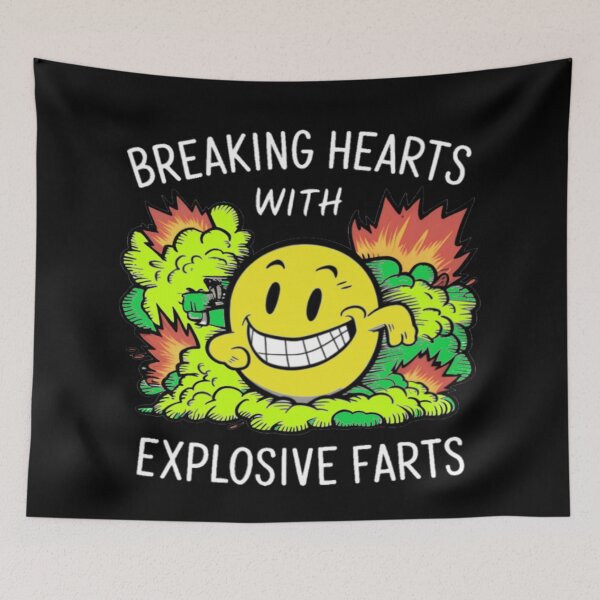 Item preview, Breaking Hearts With Explosive Farts designed and sold by FanaticB.