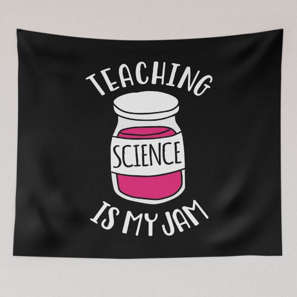 Item preview, Teaching Science Is My Jam designed and sold by PNGShop.