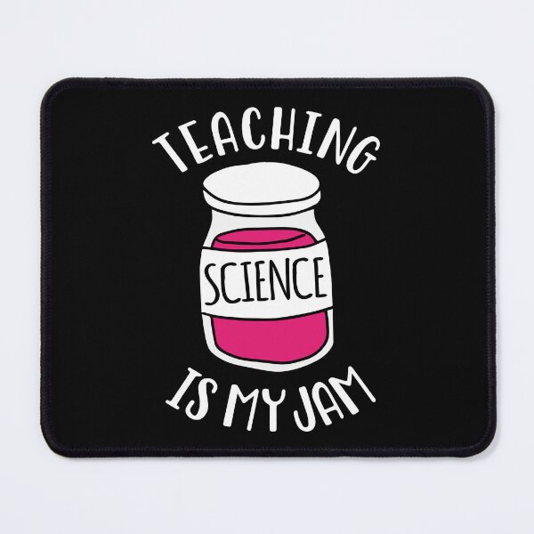 Item preview, Teaching Science Is My Jam designed and sold by PNGShop.