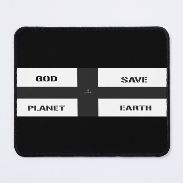 Item preview, God Save Planet Earth (in 2025) designed and sold by porfysoundtrack.