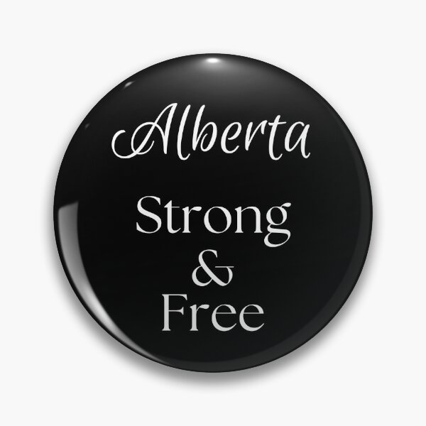 Item preview, Alberta Strong & Free (version 1) designed and sold by KyarwonDesigns.