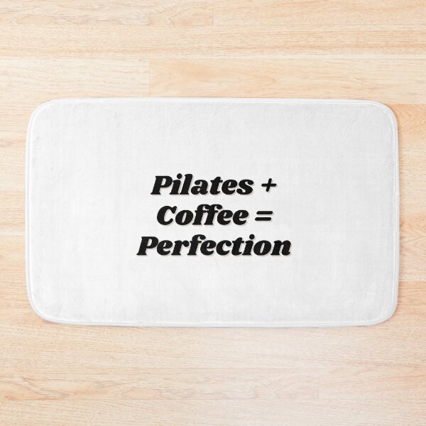 Item preview, Pilates + Coffee = Perfection designed and sold by ChiWellness Shop.