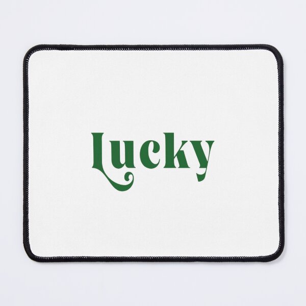 Item preview, Lucky phrase designed and sold by designssMG.