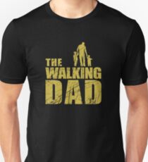 The Walking Dad Unisex T-Shirt
