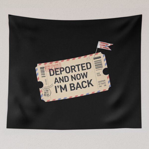 Item preview, Deported and Now I’m Back – Return Ticket Immigration Design designed and sold by Ela-graphicwiz.
