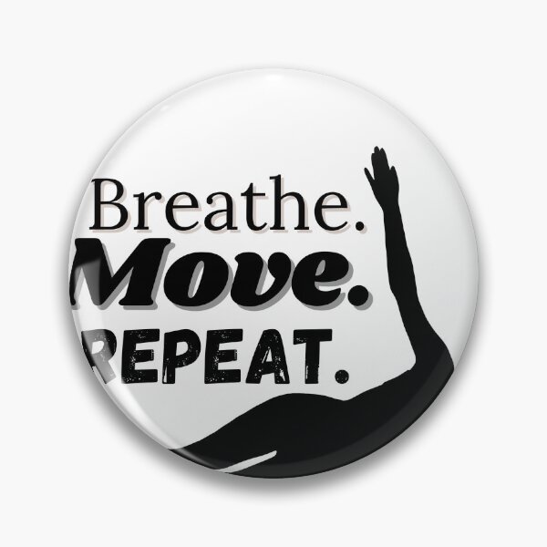Item preview, Breathe. Move. Repeat.  designed and sold by ChiWellness Shop.