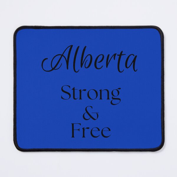 Item preview, Alberta Strong & Free (version 3) designed and sold by KyarwonDesigns.