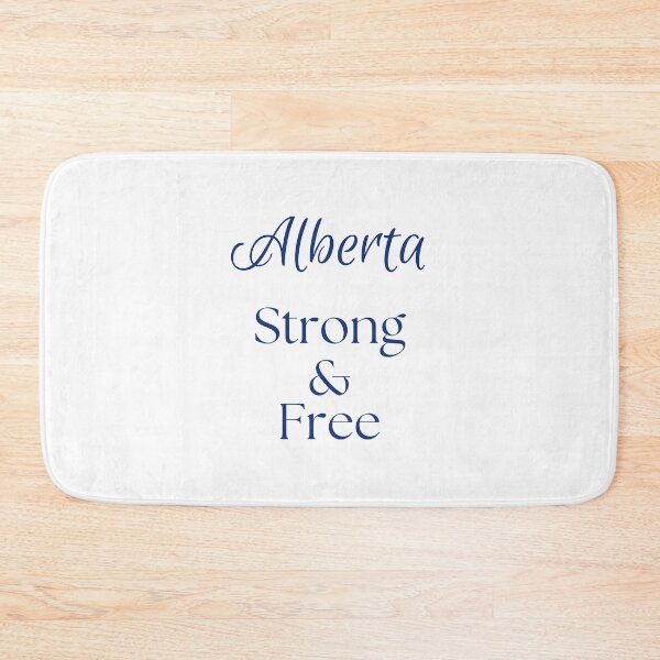 Item preview, Alberta Strong & Free (version 4) designed and sold by KyarwonDesigns.