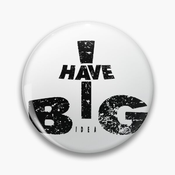 Item preview, I Have BIG ideas mn designed and sold by Jeanluc TR.