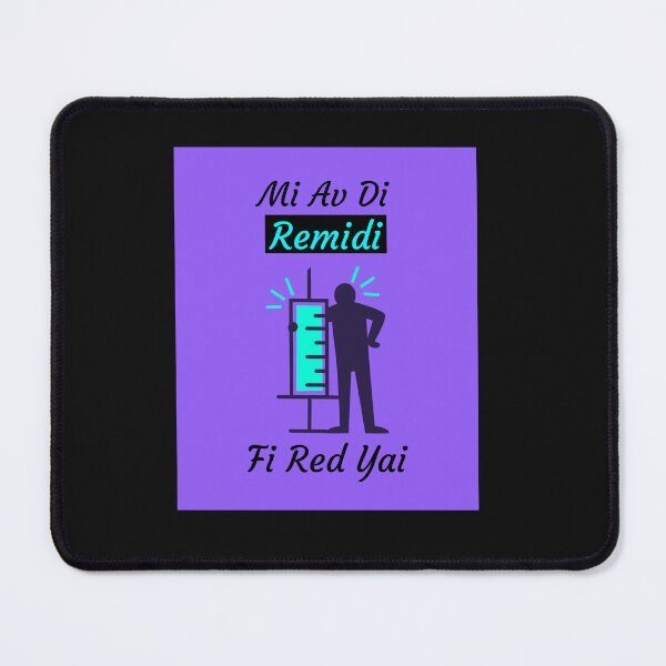 Item preview, Mi Av Di Remidi Fi Red Yai, Jamaican Patois designed and sold by Kolcha.