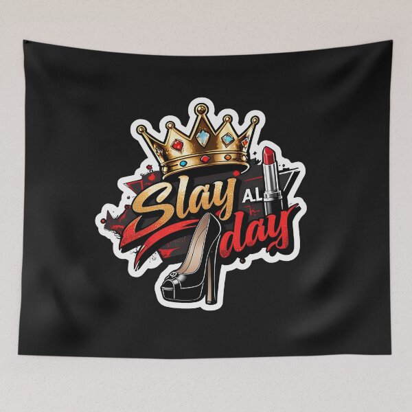 Item preview, Slay All Day – Bold & Fierce designed and sold by zoughlal.