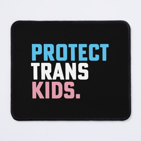 Item preview, Protect Trans Kids Transgender Rights designed and sold by House Sparrow.