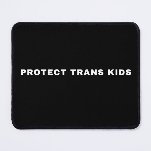 Item preview, Protect trans kids designed and sold by House Sparrow.