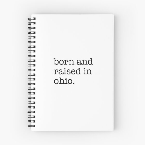 Item preview, Born and Raised in Ohio – Buckeye State Pride designed and sold by shufflik.