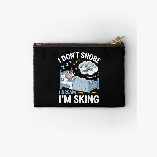 Item preview, I Don't Snore I Dream I'm Skiing | Funny Ski Lover designed and sold by tmerchtrends.