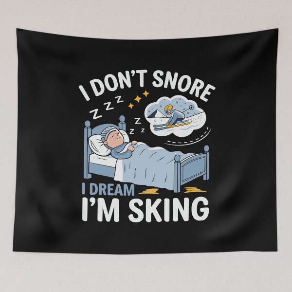 Item preview, I Don't Snore I Dream I'm Skiing | Funny Ski Lover designed and sold by tmerchtrends.