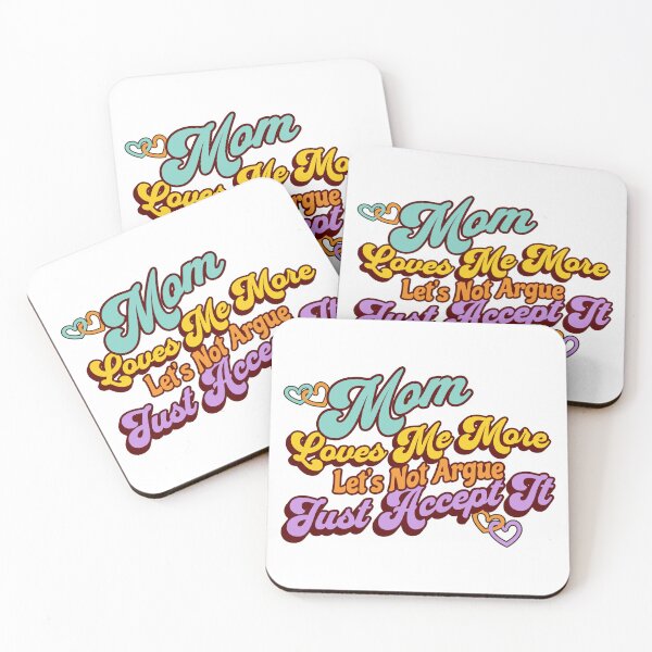 Item preview, Mom Loves Me More designed and sold by KTDesigns321.