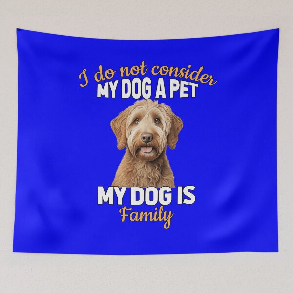 Item preview, Labradoodle Dog Owner Design I Do Not Consider My Dog A Pet My Dog Is Family  designed and sold by fantasticdesign.
