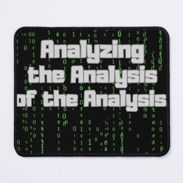 Item preview, Analyzing the Analysis of the Analysis  designed and sold by piocreations.