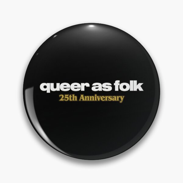 Item preview, Queer as folk: 25th Anniversary Logo designed and sold by GroupieClub.