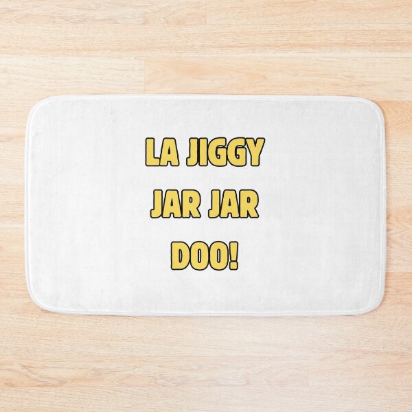 Item preview, la jiggy jar jar doo, carl poppa designed and sold by RadiantRoost.