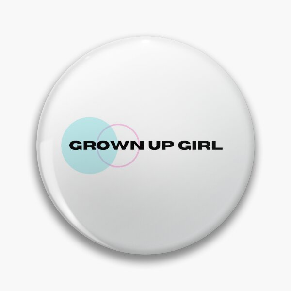 Item preview, grown up girl designed and sold by shirtsaidwhat.