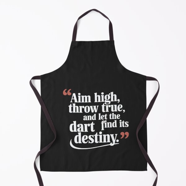 Item preview, Aim high, throw true, And let the dart find its destiny designed and sold by NextRVibe.