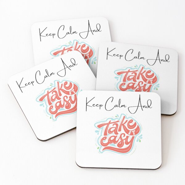Item preview, Keep Calm And Take It Easy designed and sold by PESTICH DESIGN.