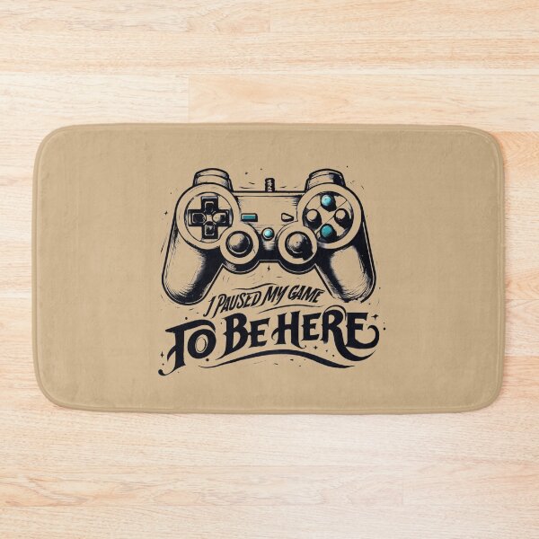 Item preview, Paused My Game To Be Here designed and sold by MJO80.
