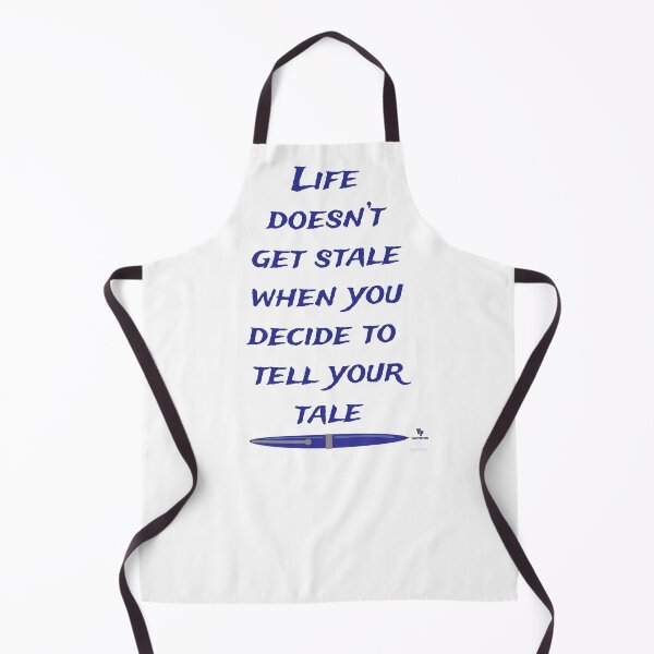 Item preview, Life Is Not A Stale Tale Writer Slogan designed and sold by mytshirtfort.
