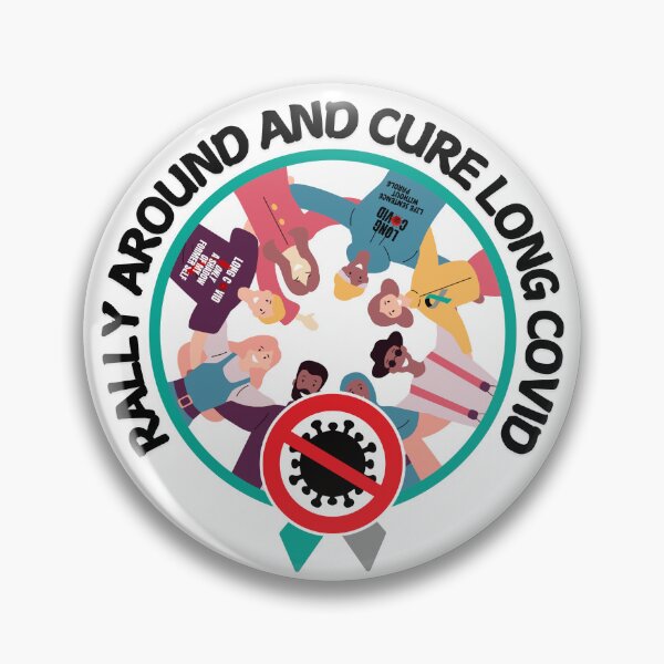 Item preview, Rally Around and Take Action to Cure LONG COVID. designed and sold by MPC-Mince-Pies.