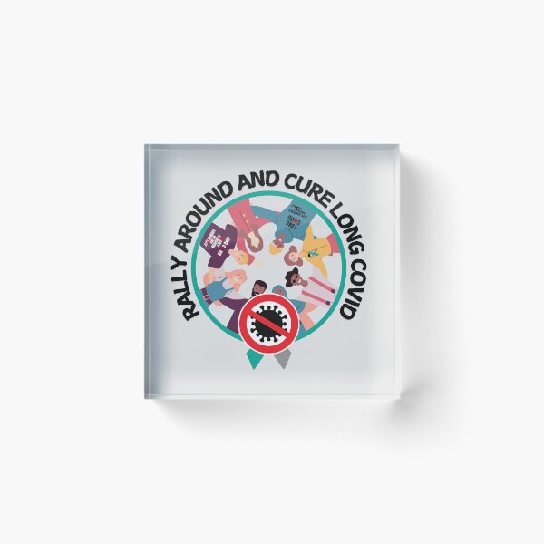 Item preview, Rally Around and Take Action to Cure LONG COVID. designed and sold by MPC-Mince-Pies.