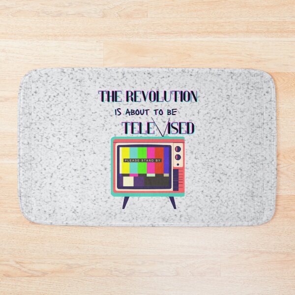 Item preview, The Revolution Is About to Be Televised designed and sold by TRVLR Designs.