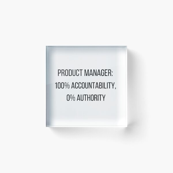 Item preview, Product Manager Authority designed and sold by camelCased.