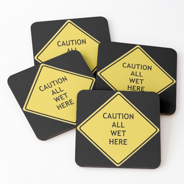 Item preview, Caution All Wet Here designed and sold by WordyDreams.