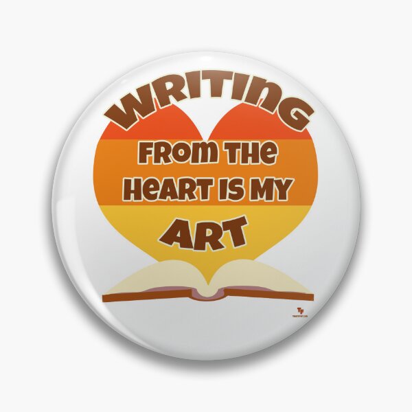 Item preview,  Writing From the Heart Is My Art designed and sold by mytshirtfort.