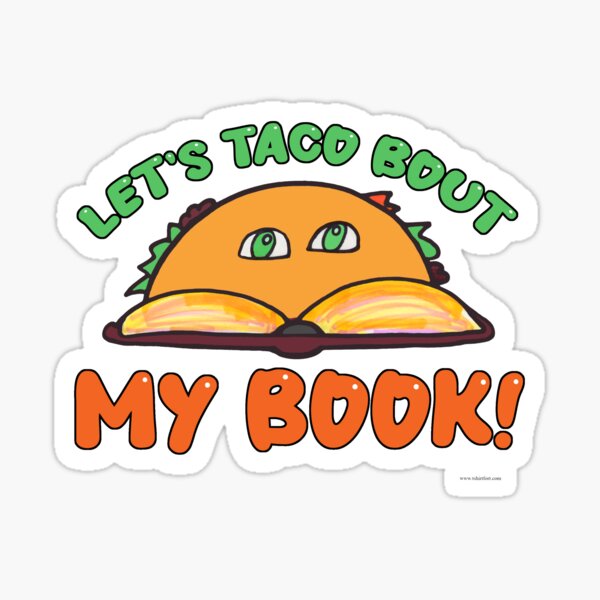 Artikel-Vorschau von Taco Bout Mein Buch Autorenwerbung, designt und verkauft von mytshirtfort.