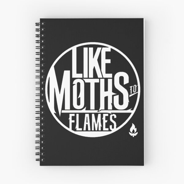 Item preview, LIKE MOTHS TO FLAMESS designed and sold by MetalRockProg.